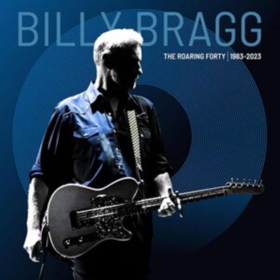 Cover for Billy Bragg · The Roaring Forty / 1983-2023 (CD) [Super Deluxe edition] (2023)