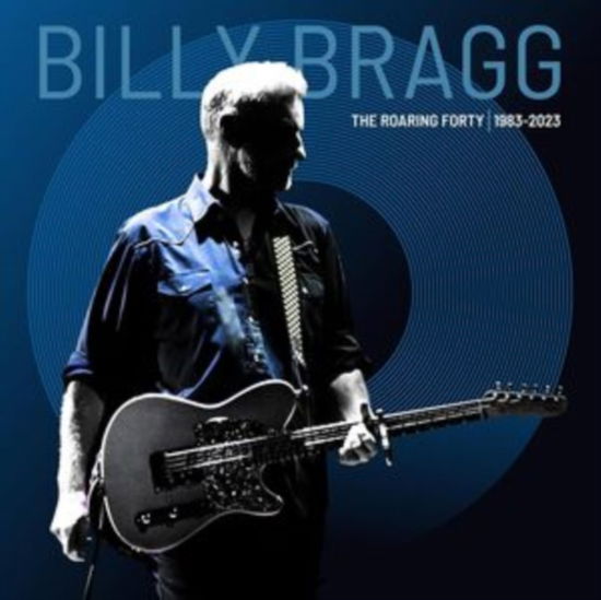 The Roaring Forty / 1983-2023 - Billy Bragg - Musique - COOKING VINYL - 0711297536256 - 27 octobre 2023