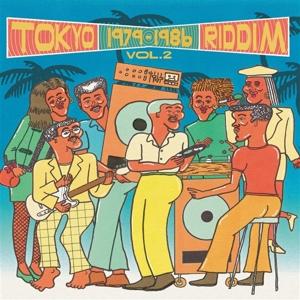 Cover for Various Artists · Tokyo Riddim Vol.2 1979-1986 (LP) (2025)