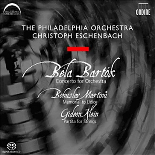 Cover for Philadelphia Orchestra / Eschenbach · * Concerto For Orchestra / Memorial To Lid./+ (SACDH) (2010)