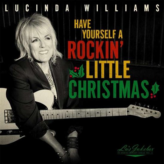 Lus Jukebox Vol. 5: Have Yourself A Rockin Little Christmas With Lucinda - Lucinda Williams - Música - HIGHWAY 20 RECORDS - 0787790337256 - 19 de novembro de 2021