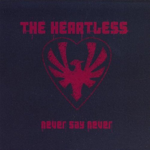 Cover for Heartless · Never Say Never (CD) (2007)