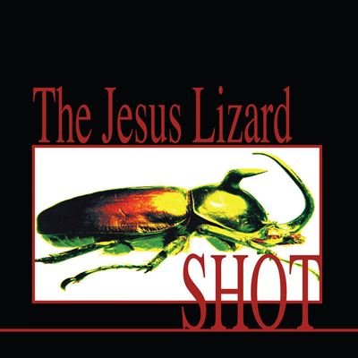 Cover for The Jesus Lizard · Shot (Orange &amp; Black) (LP) (2022)