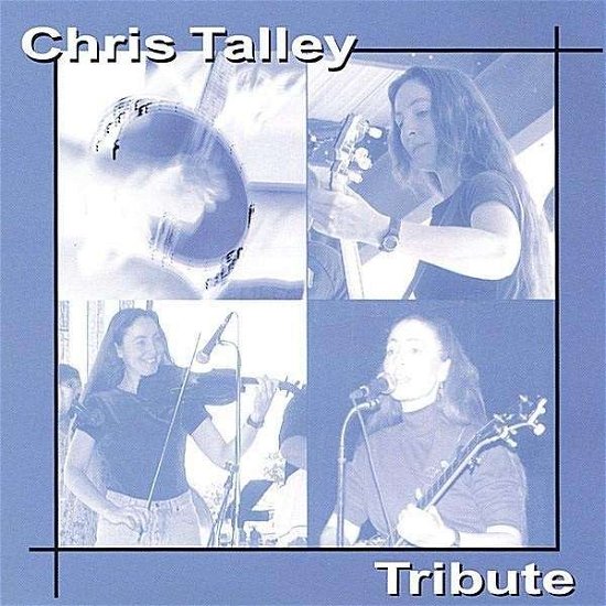 Cover for Chris Talley · Tribute (CD) (2004)
