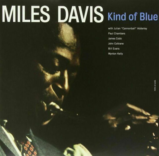 Kind Of Blue - Miles Davis - Musique - DOL - 0889397557256 - 9 février 2015