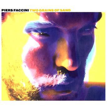 Cover for Faccini Piers · Two Grains of Sand (CD) [Deluxe edition] [Digipak] (2010)