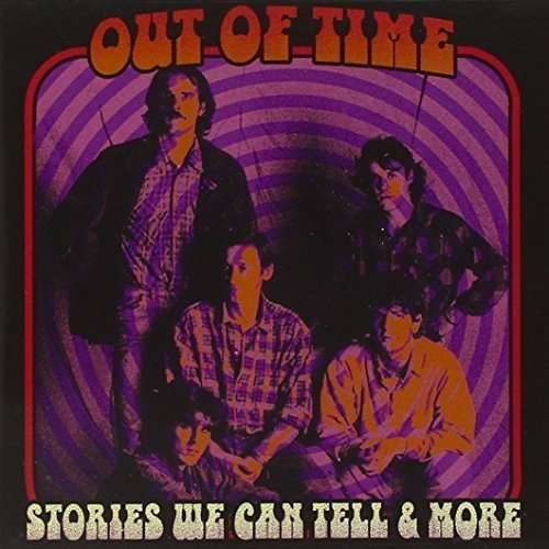 Cover for Out Of Time · Stories We Can Tell &amp; More (CD) (2015)