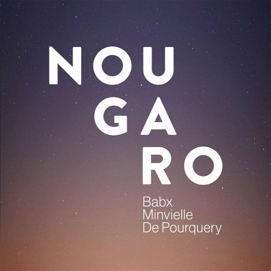 Cover for Babx · Nougaro (CD) (2020)