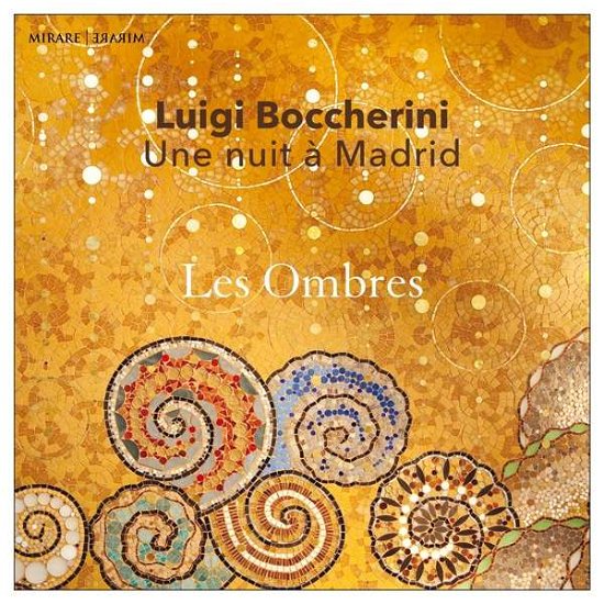 Cover for Les Ombres · Boccherini: Une Nuit a Madrid (CD) (2020)