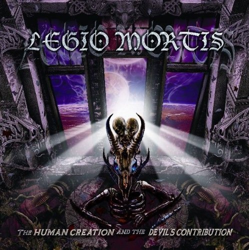 Cover for Legio Mortis · The Human Creation and the Devils (CD) (2011)