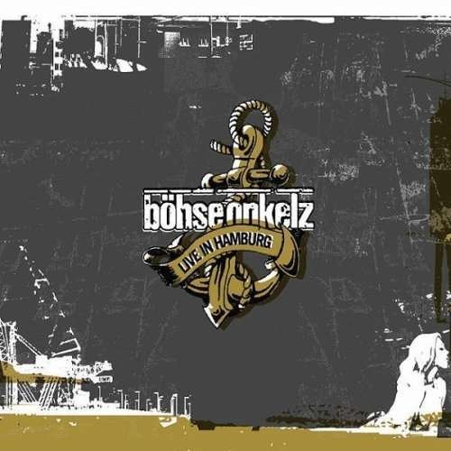 Cover for Böhse Onkelz · Live in Hamburg (CD) (2005)