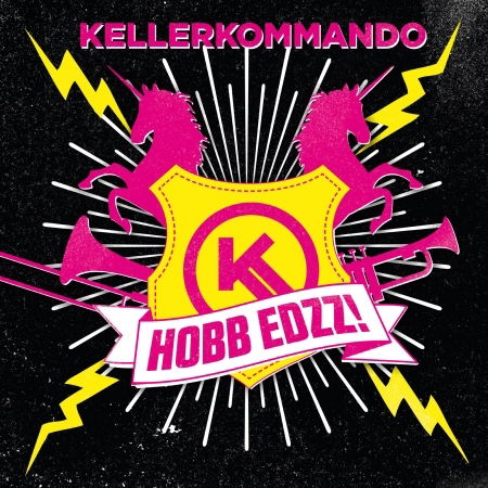 Cover for Kellerkommando · Hobb Edzz (CD) (2022)