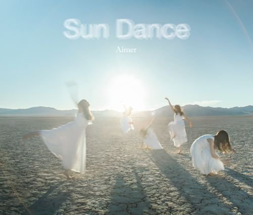 Cover for Aimer · Sun Dance (CD) [Japan Import edition] (2019)