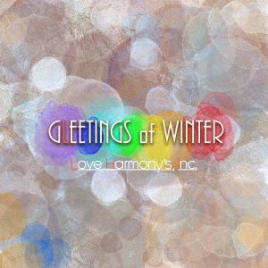 Cover for Inc. Love Harmony's · Gleetings Of Winter (CD) [Japan Import edition] (2021)