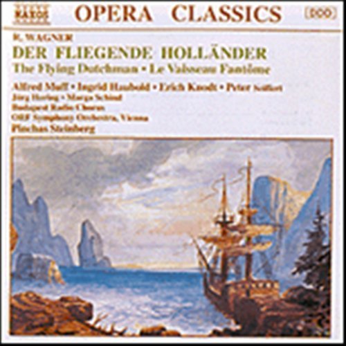 WAGNER:Der fliegende Holländer - Muff / Haubold / Knodt / Seiffert/+ - Musikk - Naxos Opera - 4891030600256 - 6. september 1993
