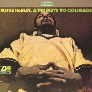 Cover for Rufus Harley · Tribute to Courage (CD) (2012)