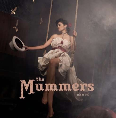Cover for Mummers · Tale To Tell (CD) (1901)