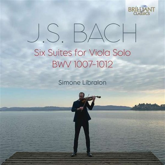 Bach: Six Suites for Viola Solo Bwv 1007-1012 - Simone Libralon - Musikk - BRILLIANT CLASSICS - 5028421964256 - 3. september 2021