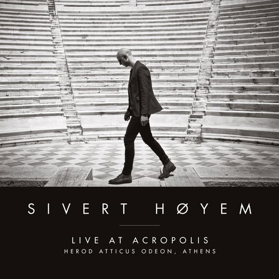 Live at Acropolis - Herod Atticus Odeon, Athens - Sivert Høyem - Muziek - Hektor Grammofon AS - 5054197857256 - 2 februari 2024