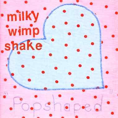 Cover for Milky Wimpshake · Tried And Tested Formula (CD) (2005)