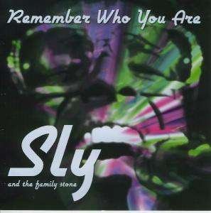 Cover for Sly and the Family Stone · Remember who you are (CD) (2016)