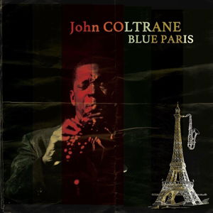 Cover for John Coltrane · Blue Paris (LP/CD) (2014)