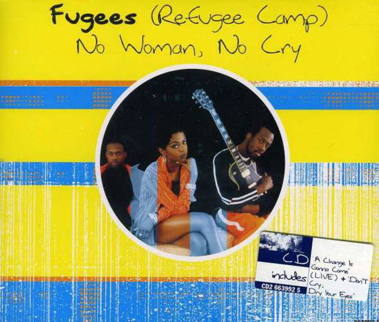 Fugees - No Woman No Cry - Fugees - Música -  - 5099766399256 - 3 de julho de 2012