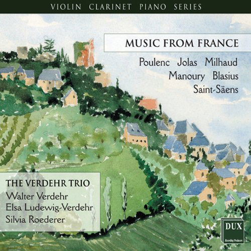 Cover for Milhaud / Manoury / Saint-saens / Verdehr Trio · Violin Clarinet Piano Series: Music from France (CD) (2007)