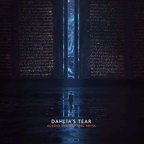 Cover for Dahlia's Tear · Across The Shifting Abyss (CD) (2020)