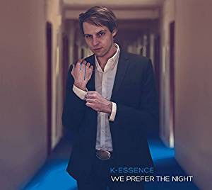 Cover for K · We Prefer The Night (CD)