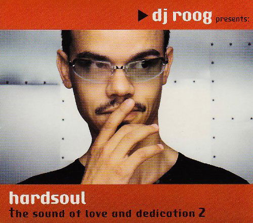 Cover for Dj Roog · Sound Of Love &amp; De..V.2 (CD) (2003)