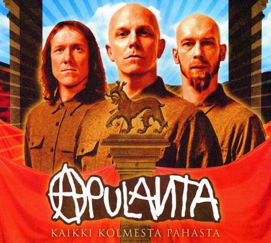 Cover for Apulanta · Kaikki Kolmesta Pahasta (CD) (2012)