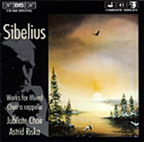 Sibeliusworks For A Mixed Choir - Jubilate Choirriska - Musik - BIS - 7318590008256 - 21. Januar 1997