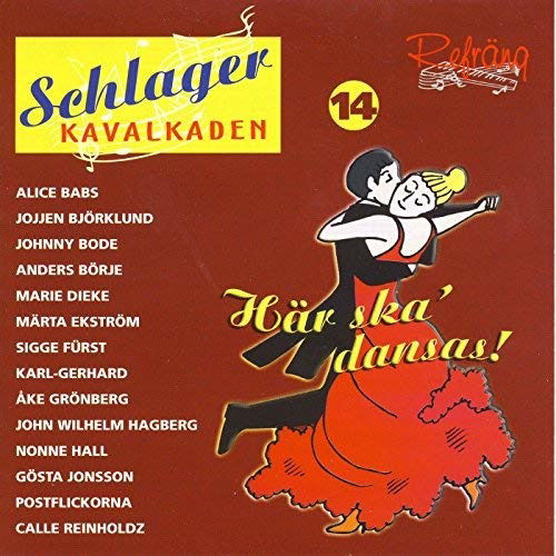 Cover for Various Artists · Schlagerkavalkaden 14 -här Ska' Dansas! (CD) (2011)