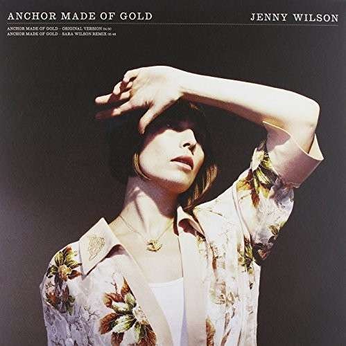 Cover for Jenny Wilson · Anchor Made of Gold / the Warning (12&quot;) (2009)