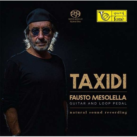 Cover for Fausto Mesolella · Taxidi (SACD) (2017)