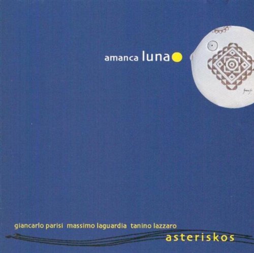 Cover for Asteriskos · Amanca Luna (CD) (2004)