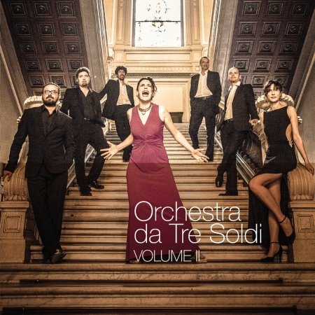 Cover for Orchestra Da Tre Soldi · Vol. 2 (CD) (2014)