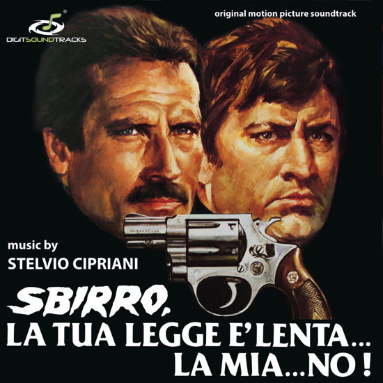 Stelvio Cipriani · Sbirro. La Tua Legge E Lenta... La Mia No! (LP) (2020)