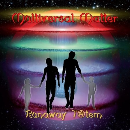 Cover for Runaway Totem · Multiversal Matter (CD) (2019)