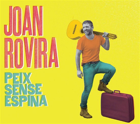Cover for Joan Rovira · Peix Sense Espina (CD) (2015)