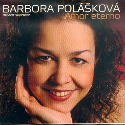Opera Arias - Amor Eterno - Barbora Polaskova - Music - ARCO DIVA - 8594029811256 - 