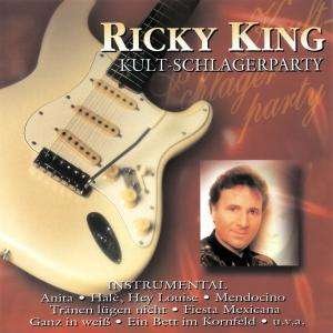 Cover for Ricky King · Kult Schlagerparty (CD) (2004)