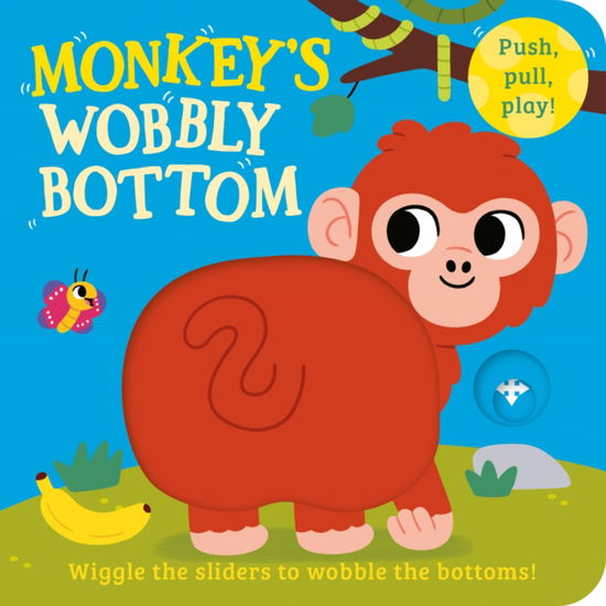 Cover for Farshore · Monkey’s Wobbly Bottom - Wobbly Bottoms (Board book) (2025)