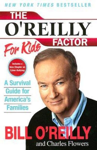 Cover for Bill O'reilly · The O'Reilly Factor for Kids (Bog) (2005)