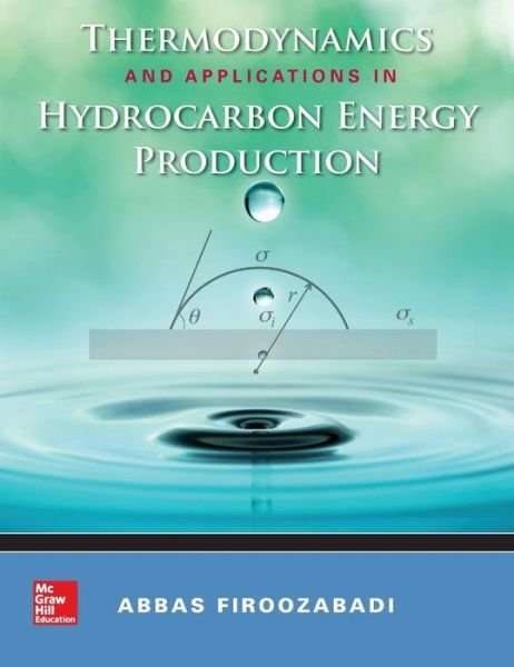 Cover for Abbas Firoozabadi · Thermodynamics and Applications of Hydrocarbons Energy Production (Innbunden bok) [Ed edition] (2015)