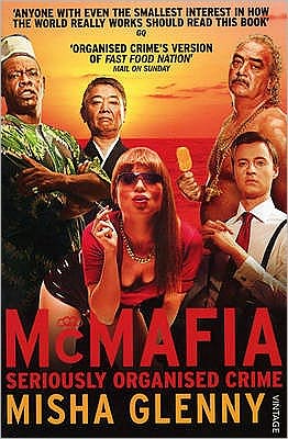 Cover for Misha Glenny · McMafia: Seriously Organised Crime (Paperback Book) (2009)