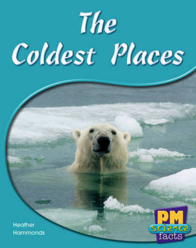 The Coldest Places - Annette Smith - Książki - Cengage Learning Australia - 9780170124256 - 11 maja 2006