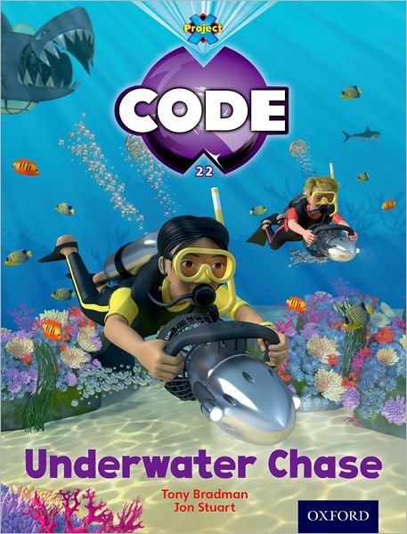 Cover for Tony Bradman · Project X Code: Shark Underwater Chase - Project X Code (Paperback Book) (2012)