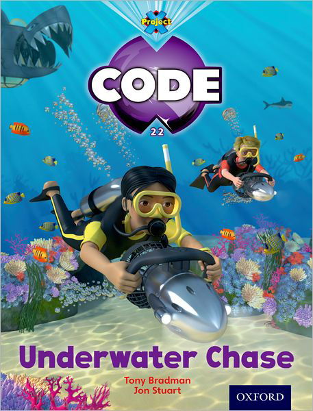 Cover for Tony Bradman · Project X Code: Shark Underwater Chase - Project X Code (Taschenbuch) (2012)